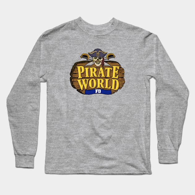 Pirate World FD Long Sleeve T-Shirt by Vault Emporium